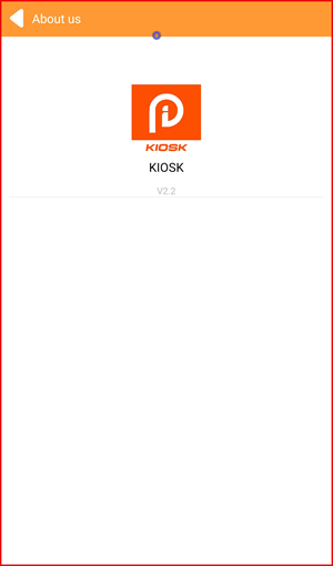 About us screen showing KIOSK app logo and version V2.2