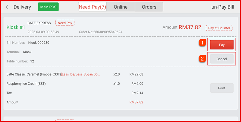 Need Pay tab showing Kiosk order with Pay and Cancel buttons