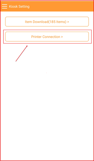 Kiosk Setting page with Printer Connection option