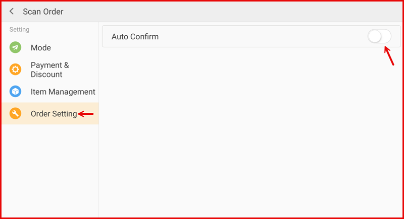 Order Setting - Auto Confirm