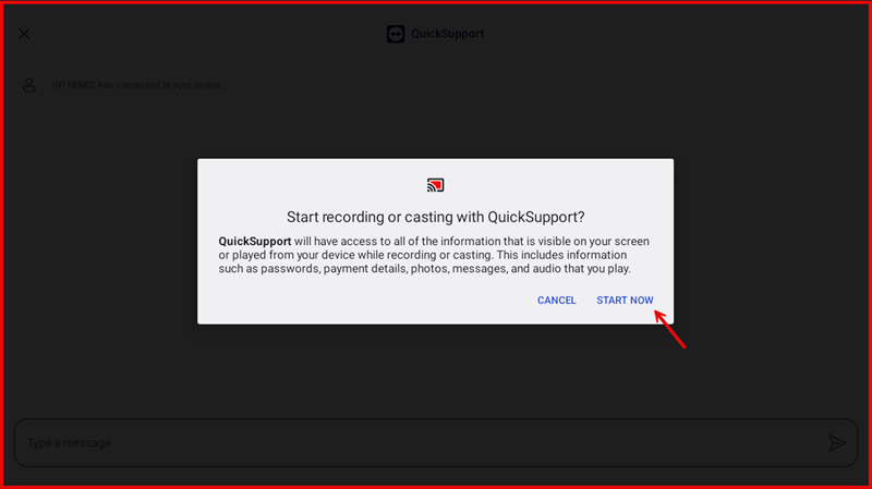 System prompt asking to start recording or casting with QuickSupport, with START NOW button highlighted